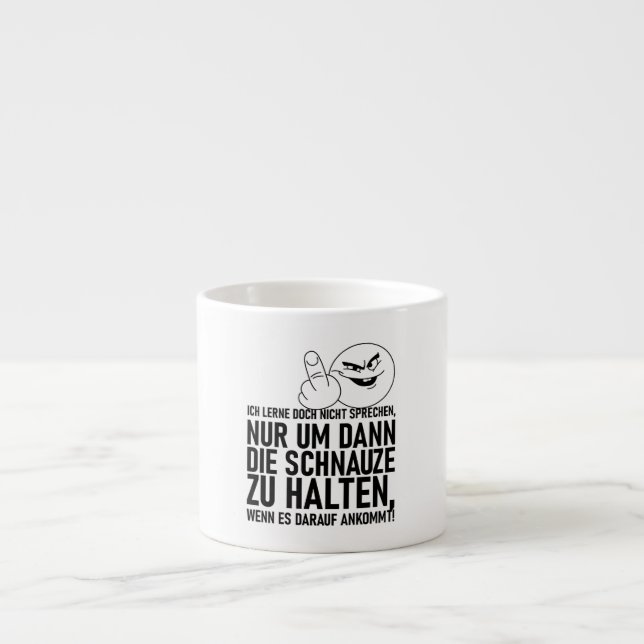 ICH LERNE DOCH NICHT SPRECHEN ESPRESSO CUP (Front)