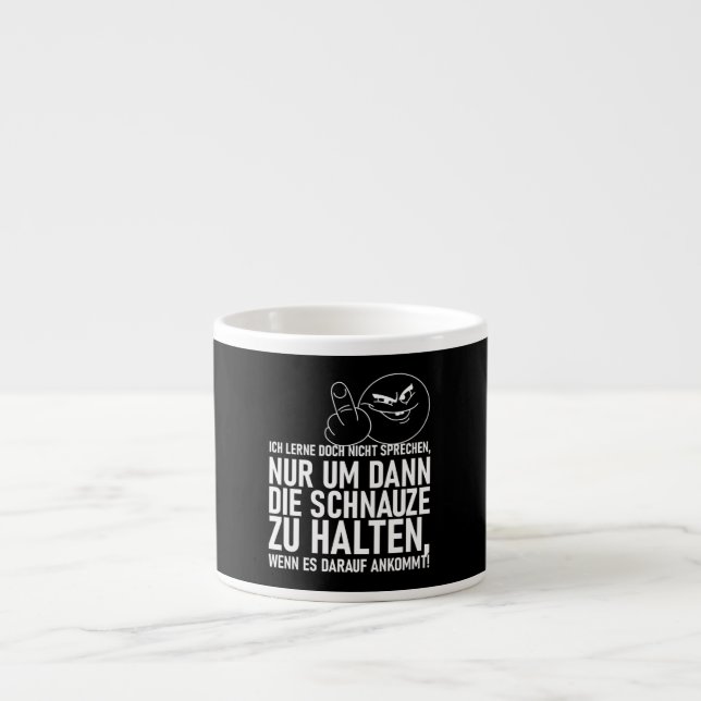 ICH LERNE DOCH NICHT SPRECHEN ESPRESSO CUP (Front)