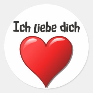 Ich liebe dich - I love you in German Classic Round Sticker