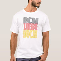 Ich Liebe Dich - I Love You