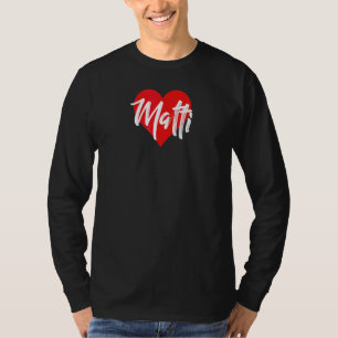 Ich Liebe Matti Vorname Liebe Herz T-Shirt