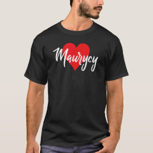 Ich Liebe Maurycy Vorname  Liebe Herz T-Shirt