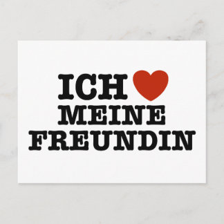 Ich Liebe Meine Freundin Postcard