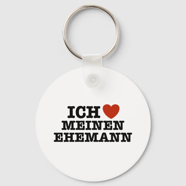 Ich Liebe Meinen Ehemann Key Ring (Front)