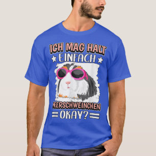 Ich mag halt einfach Guinea Pigs Funny Guinea Pigs T-Shirt