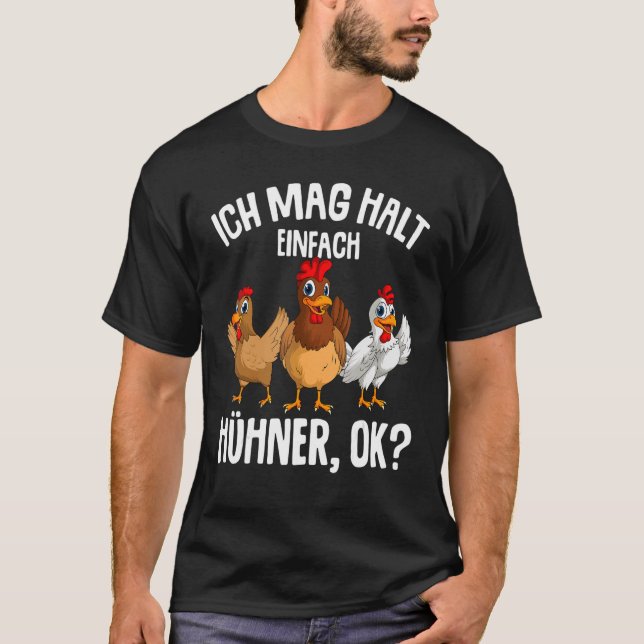 Ich mag halt Hühner sind Farmer chicken children g T-Shirt (Front)