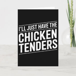 Ich Nehme Einfach Die Chicken Tenders Text [german Card