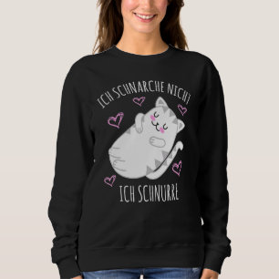 Ich Schnarche Nicht Ich Schnurre Saying Sleep Pyj Sweatshirt