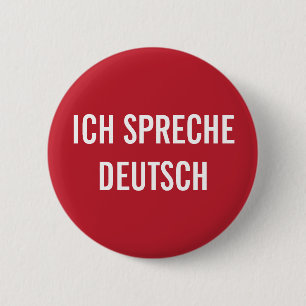 ICH SPRECHE DEUTSCH I SPEAK GERMAN BUTTON