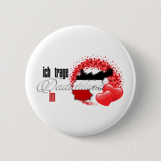Ich trage Deutschland im Herzen 6 Cm Round Badge (Front)