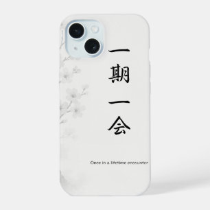 Ichigo Ichie – Japanese Zen iPhone Case 一期一会