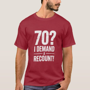 Iconic 70th Birthday Recount Celebration T-Shirt