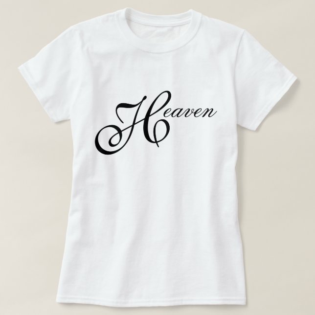 Iconic, chic and minimal Heaven script T-Shirt (Design Front)