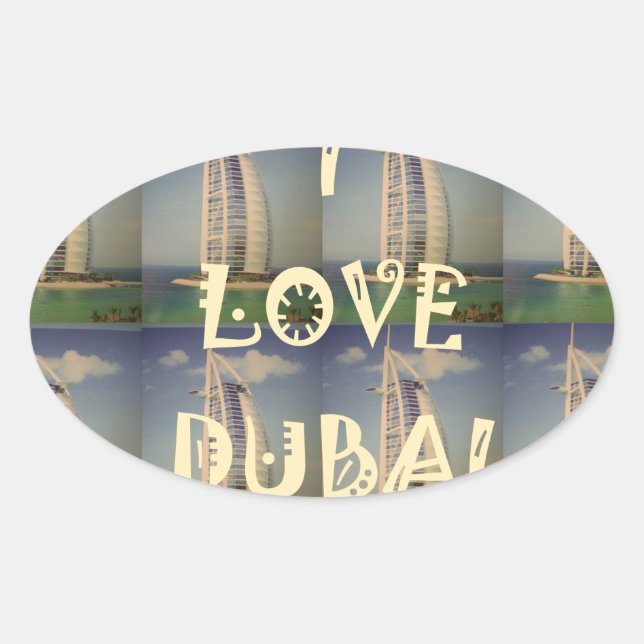 Iconic Dubai: "I Love Dubai" Vector Graphic design Oval Sticker (Front)