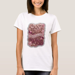 Iconic Gold CAN'T TALK I'M IN SEARCH OF WINE T-Shirt