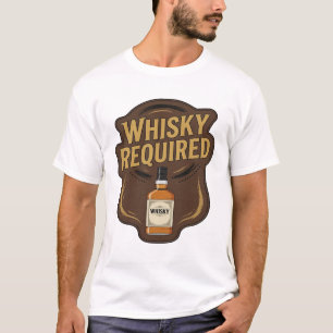 Iconic Gold WHISKY REQUIRED Design T-Shirt