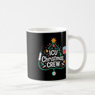 Icu Christmas Crew Holiday Nurse Intensive Care Un Coffee Mug