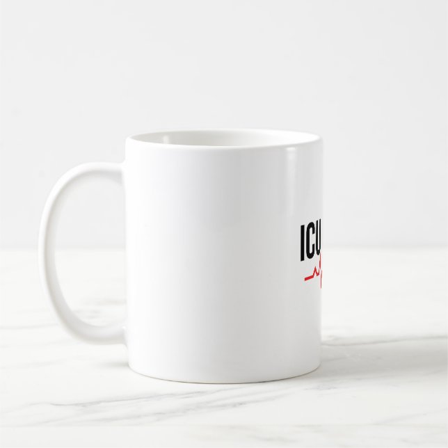 ICU Nurse Coffee Mug (Left)