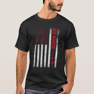 ICU Nurse Critical Care American Flag T-Shirt
