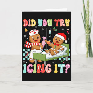 Icu Nurse Did You Try Icing It Christmas Retro Gin Card