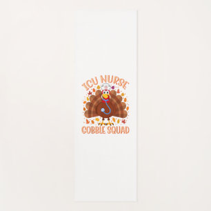ICU Nurse Gobble Squad Women Men ICU Nurse Thanksg Yoga Mat