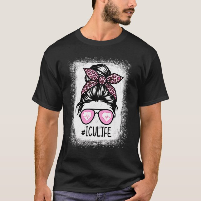 Icu Nurse Life Bleached Pink Leopard Messy Bun Wom T-Shirt (Front)