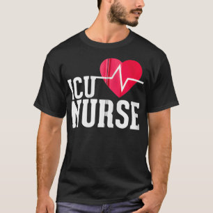 ICU Nurse  Medical Heart  Hospital Emergency ER RN T-Shirt