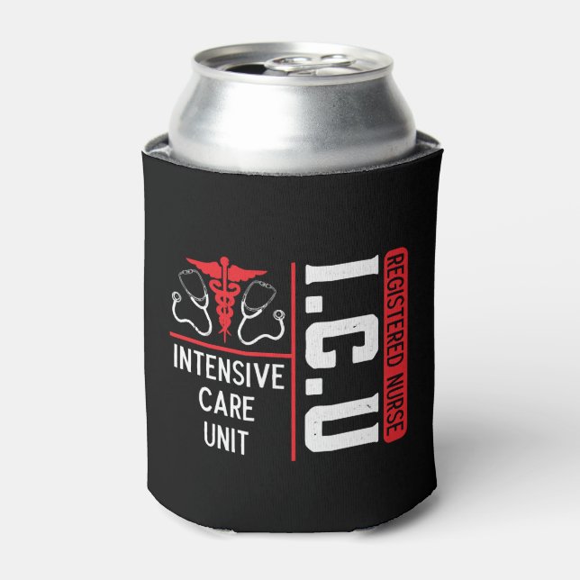 ICU Registered Nurse Medical Intensive Care Unit Can Cooler (Can Front)