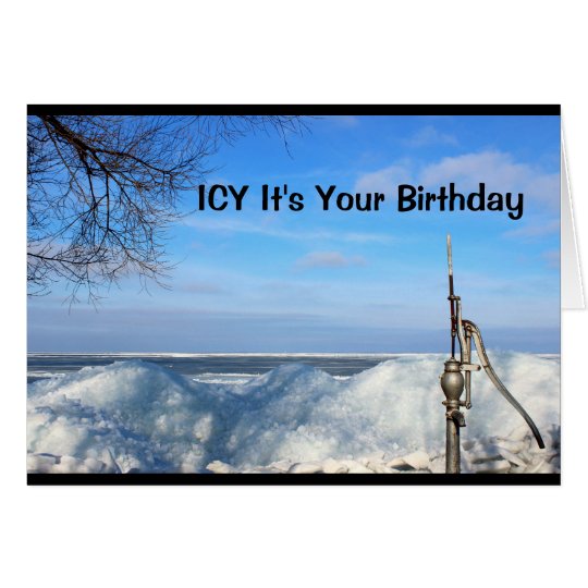 Icy It's Your Birthday I'm Sure You're Pumped! Card