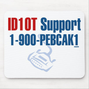 ID10T Support Mouse Mat