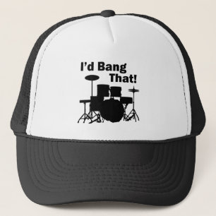 I'd Bang That! Trucker Hat