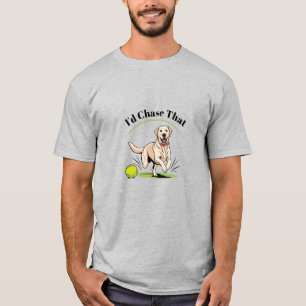 I'd Chase That" Labrador Retriever T-Shirt