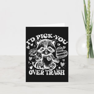I'd Ck You Over Trash Funny Raccoon Retro Valentin Card