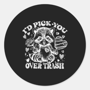 I'd Ck You Over Trash Funny Raccoon Retro Valentin Classic Round Sticker