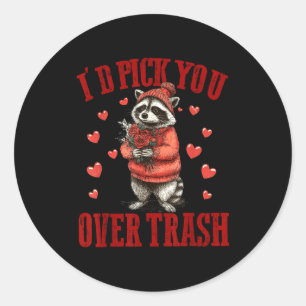 I'd Ck You Over Trash Funny Raccoon Retro Valentin Classic Round Sticker