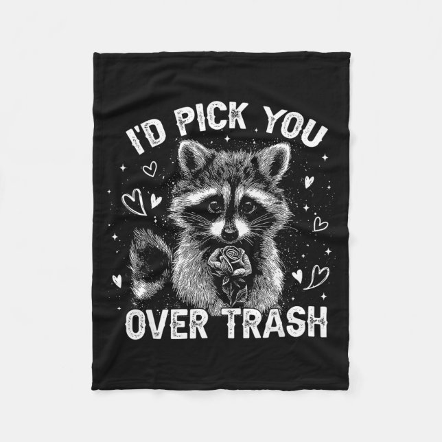 I'd Ck You Over Trash Funny Raccoon Retro Valentin Fleece Blanket (Front)