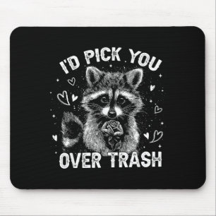 I'd Ck You Over Trash Funny Raccoon Retro Valentin Mouse Mat