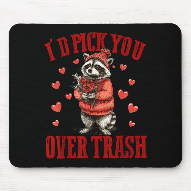 I'd Ck You Over Trash Funny Raccoon Retro Valentin Mouse Mat (Front)