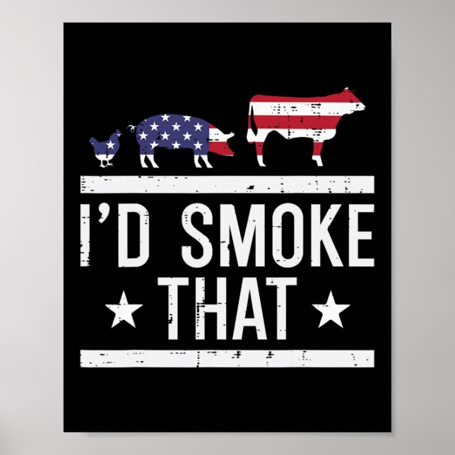 Id Grill That Chicken Pig Cow Us Flag Bbq Barbecue Poster (Front)