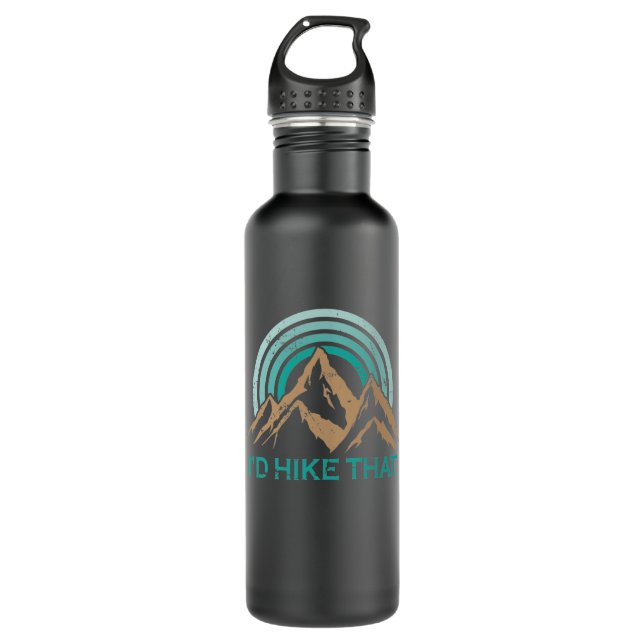 I'd Hike That Hike Mountain 710 Ml Water Bottle (Front)
