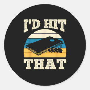 Id Hit That Bag Bean Cornhole Classic Round Sticker