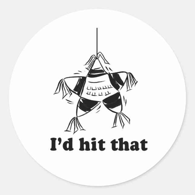 I'd hit that classic round sticker (Front)