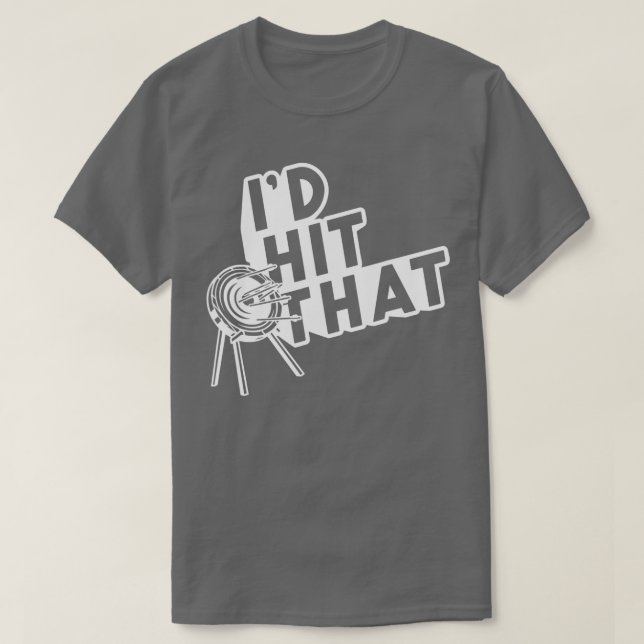 Id Hit That Cool Funny Archery  Present Gift  T-Shirt (Design Front)