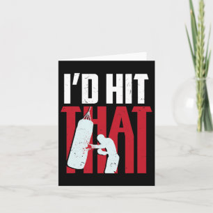 I'd Hit That Funny Boxing Kickboxing Gift  Card
