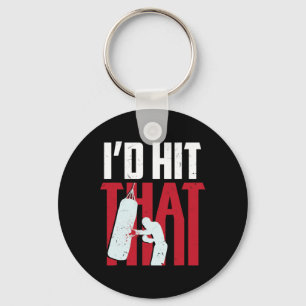 I'd Hit That Funny Boxing Kickboxing Gift Key Ring