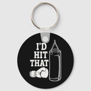 I'd Hit That Funny Boxing Punching Bag Key Ring