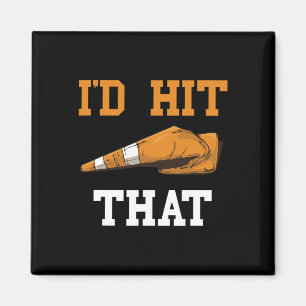 I'd Hit That Funny Halloween Costume Traffic Cone Magnet