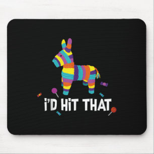Id Hit That Pinata Mexican Tank Top Cinco De Mayo Mouse Mat