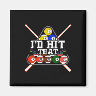 Id Hit That Pool Player Billiards Snooker 8 Ball G Magnet