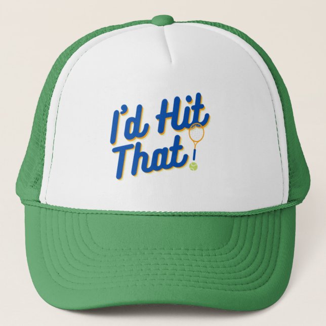 I'd Hit That Trucker Hat (Front)